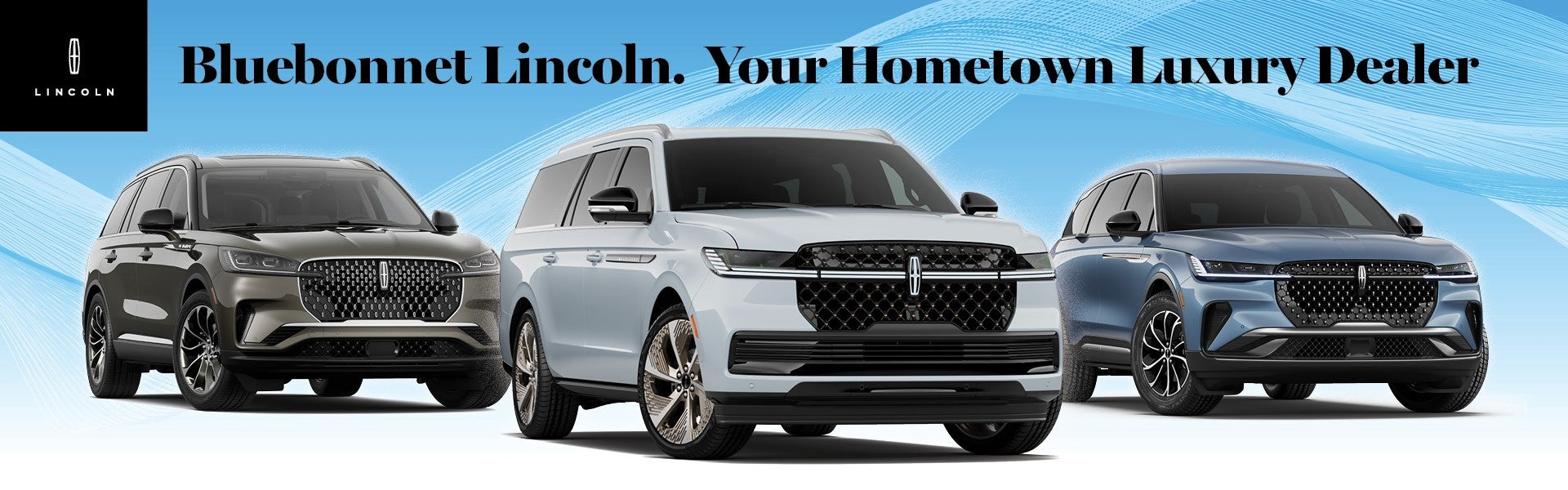 BLUEBONNET LINCOLN 